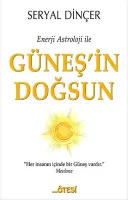 Güneş'in Doğsun