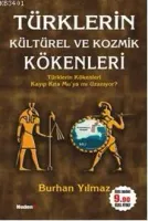 Türklerin Kültürel ve Kozmik Kökenleri