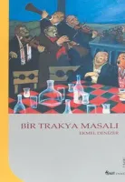 Bir Trakya Masalı