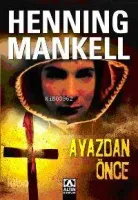 Ayazdan Önce