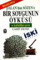 Dalan'dan Sözen'e Bir Soygunun Öyküsü