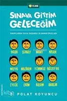 Sınava Gittim Geleceğim