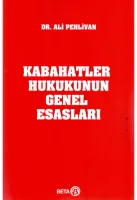 Kabahatler Hukukunun Genel Esasları