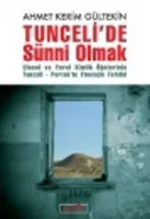 Tuncelide Sünni Olmak
