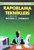 Raporlama Teknikleri