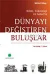 Dünyayı Değiştiren Buluşlar
