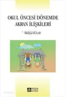 Okul Öncesi Dönemde Akran İlişkileri