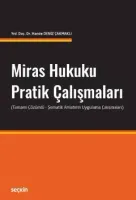 Miras Hukuku Pratik Çalışmaları