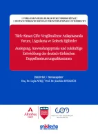 Türk–Alman Çifte Vergilendirme Anlaşmasında Yorum, Uygulama ve Gelecek Eğilimler
