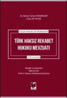 Türk Haksız Rekabet Hukuku Mevzuatı