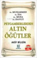 Peygamberlerden Altın Öğütler