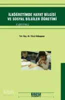 İlköğretimde Hayat Bilgisi ve Sosyal Bilgiler Öğretimi