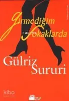 Girmediğim Sokaklarda