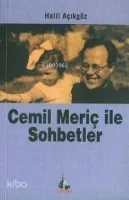 Cemil Meriç İle Sohbetler