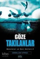 Göze Takılanlar - 2