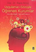 Uygulamacı Gözüyle Öğrenen Kurumlar