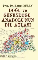 Doğu Anadolu ve Güneydoğu Anadolu'nun Dil Atlası