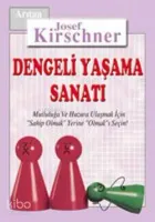 Dengeli Yaşama Sanatı