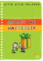 Çıtır Çıtır Felsefe 2 - Adalet ve Haksızlık
