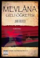 Mevlana Gizli Öğretisi