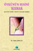 Öykünün Sesini Kısmak
