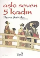 Aşkı Seven Beş Kadın