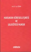 Hukukun Küreselleşmesi ve Ulusötesi Hukuk
