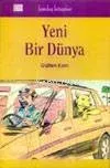 Yeni Bir Dünya