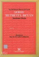 Seyyid Hüseyin İbn Seyyid Gaybi - Şerhu Hutbeti'l Beyan