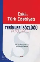 Eski Türk Edebiyatı Terimleri Sözlüğü
