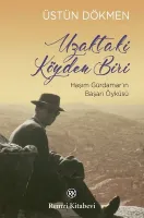 Uzaktaki Köyden Biri-Haşim Gürdamar’ın Başarı Öyküsü