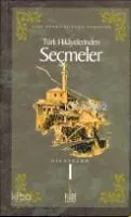 Türk Hikâyelerinden Seçmeler 1
