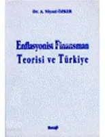 Enflasyonist Finansman Teorisi ve Türkiye