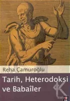 Tarih, Heterodoksi ve Babailer
