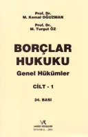 Borçlar Hukuku Genel Hükümler Cilt - 1