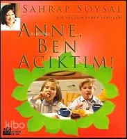 Anne Ben Acıktım