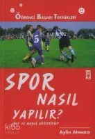 Spor Nasıl Yapılır
