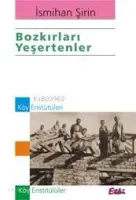 Bozkırları Yeşertenler