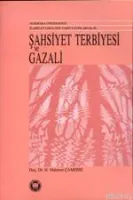 Şahsiyet Terbiyesi ve Gazali
