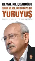 Özgür ve Adil Bir Türkiye için Yürüyüş