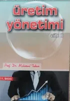 Üretim Yönetimi Cilt 1