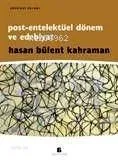 Post-entelektüel Dönem ve Edebiyat