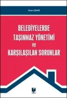 Belediyelerde Taşınmaz Yönetimi ve Karşılaşılan Sorunlar