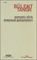 Osmanlı-Türk Anayasal Gelişmeleri