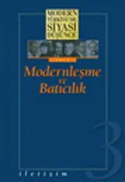Modernleşme ve Batıcılık