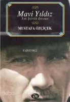 Mavi Yıldız - Tek Şiirlik Destan (Atatürk)