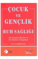 Çocuk ve Gençlik Ruh Sağlığı