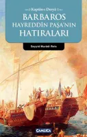 Kaptan-ı Derya Barbaros Hayreddin Paşanın Hatıraları