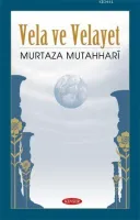 Vela ve Velayet Üzerine