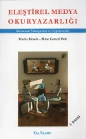 ELEŞTİREL MEDYA OKURYAZARLIĞI